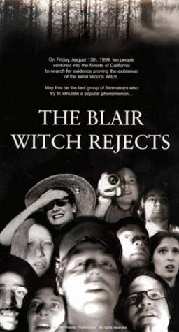 BLAIR WITCH REJECTS, THE